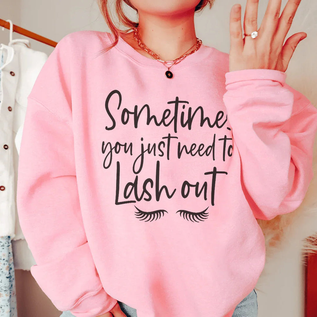 Sometimes You Just Need To Lash Out Sweatshirt product image 2