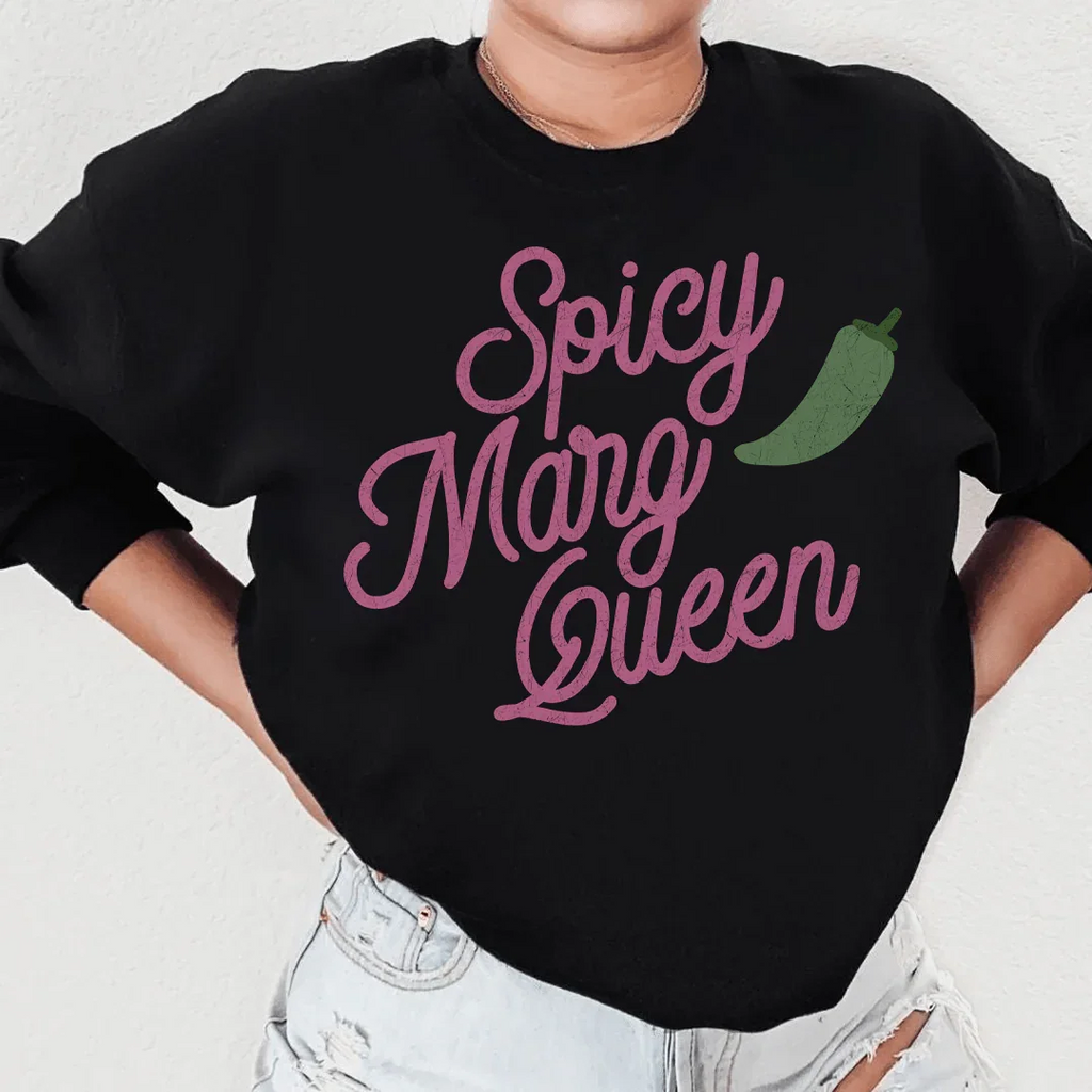 Spicy Marg Queen Sweatshirt product image 3