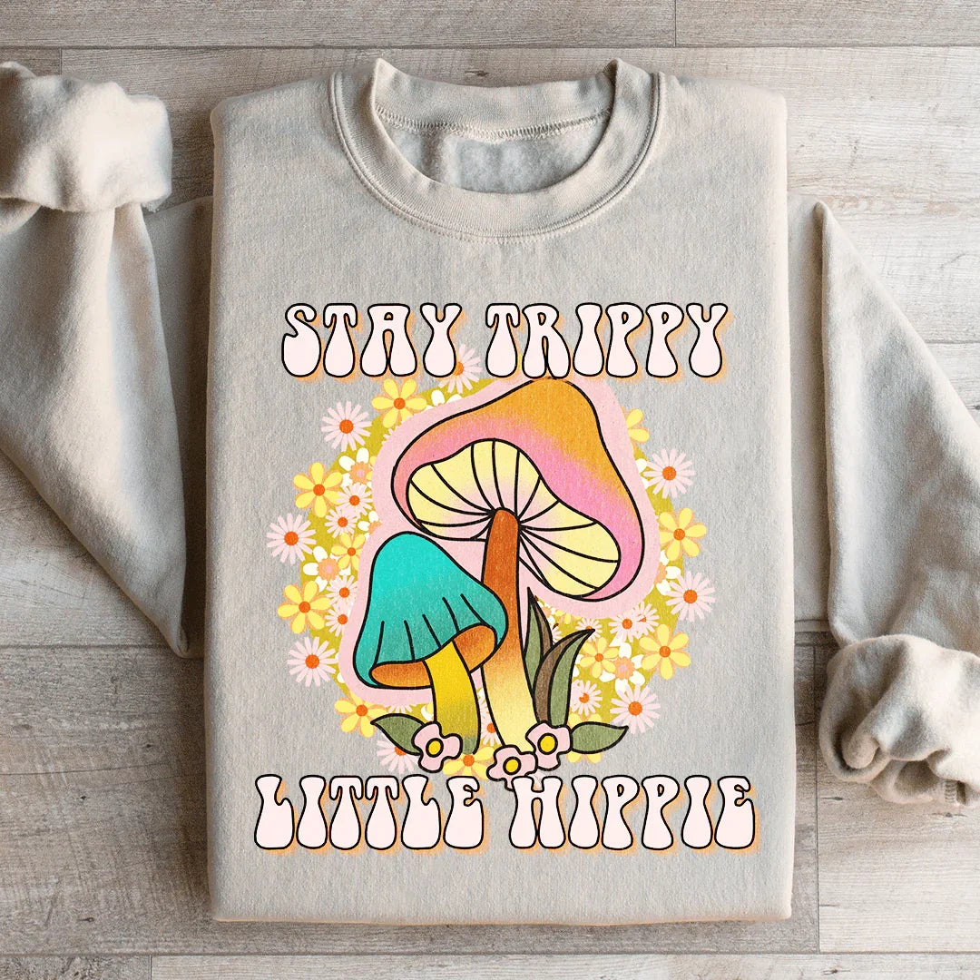 Stay Trippy Little Hippie Mushrooms Sweatshirt product image 4