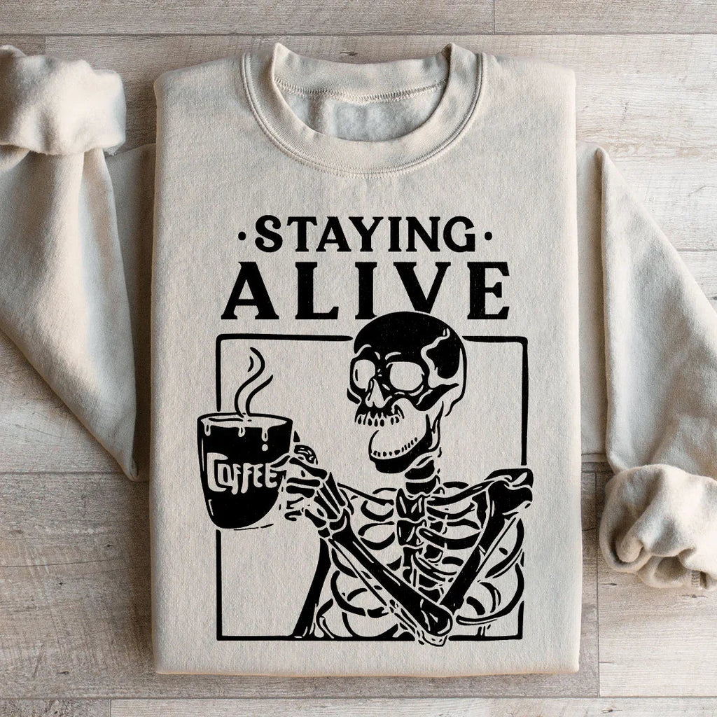 Staying Alive Sweatshirt product image 1