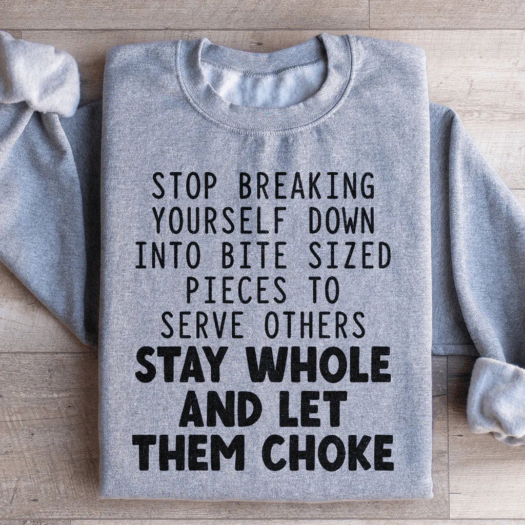 Stop Breaking Yourself Sweatshirt product image 4