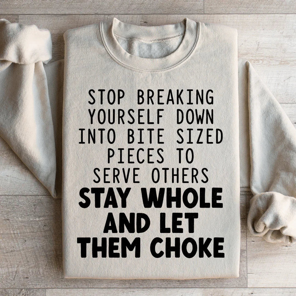 Stop Breaking Yourself Sweatshirt product image 2