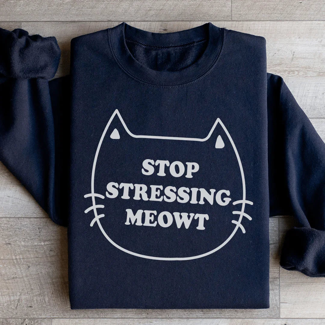 Stop Stressing Meowt Sweatshirt product image 3