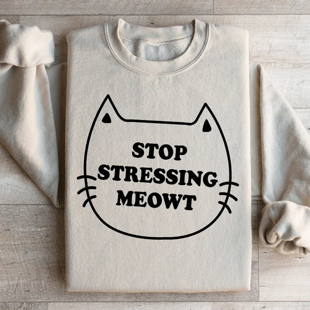Stop Stressing Meowt Sweatshirt product image 2