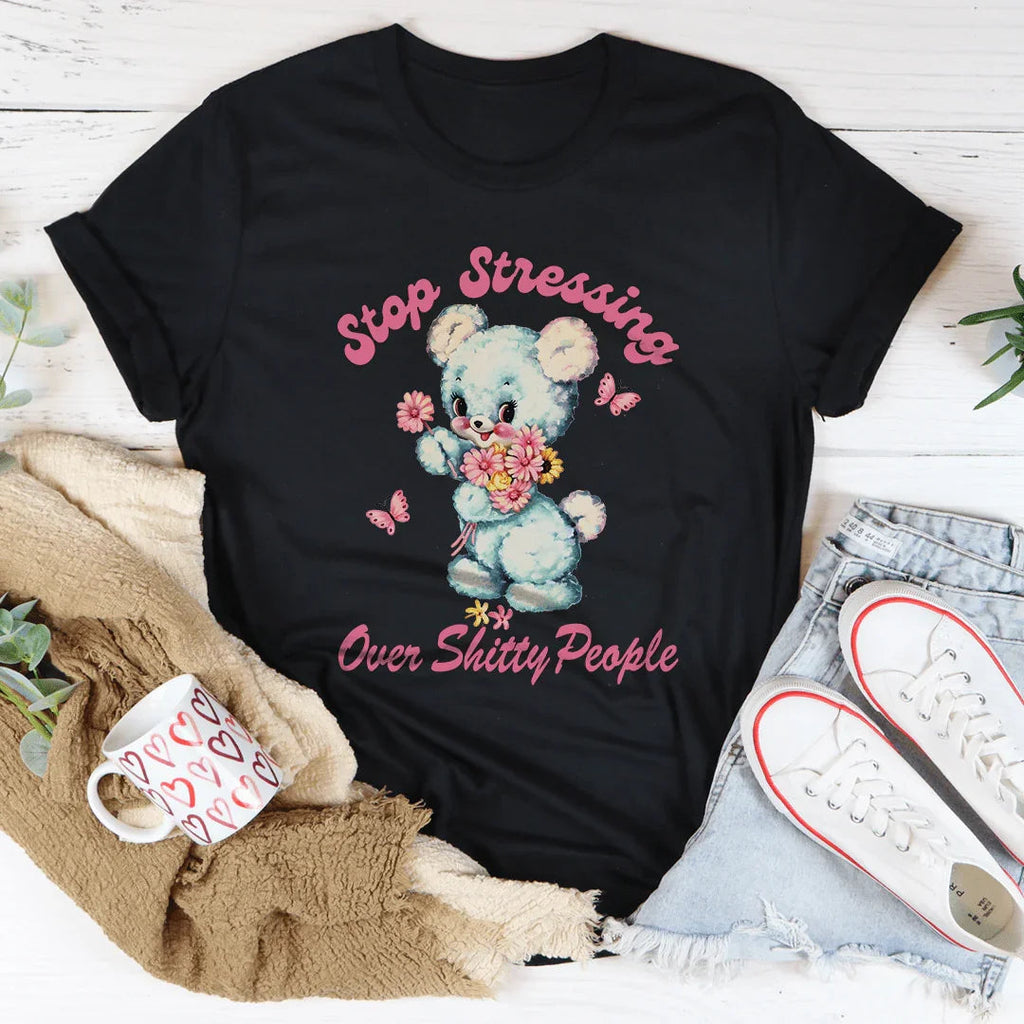 Stop Stressing Over Shitty People Tee product image 3