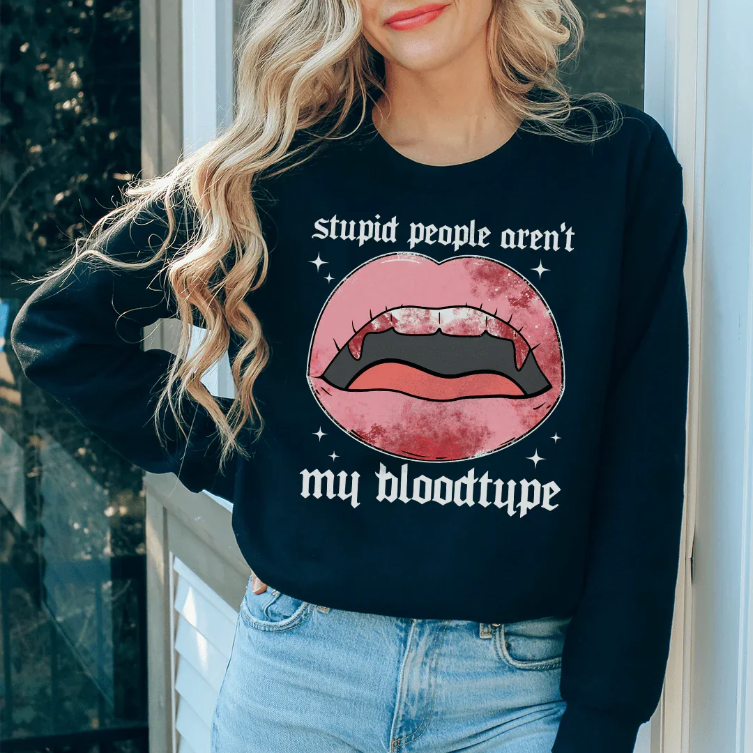 Stupid People Aren't My Bloodtype Sweatshirt product image 3