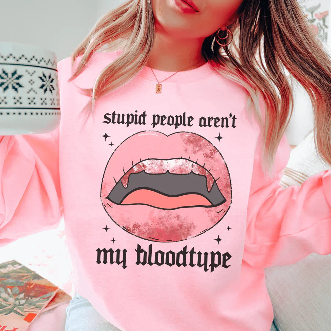Stupid People Aren't My Bloodtype Sweatshirt product image 2