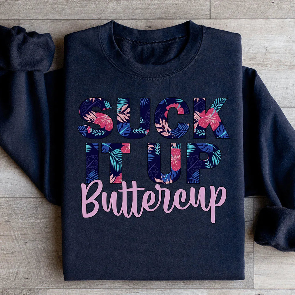 Suck It Up Buttercup Floral Sweatshirt product image 2