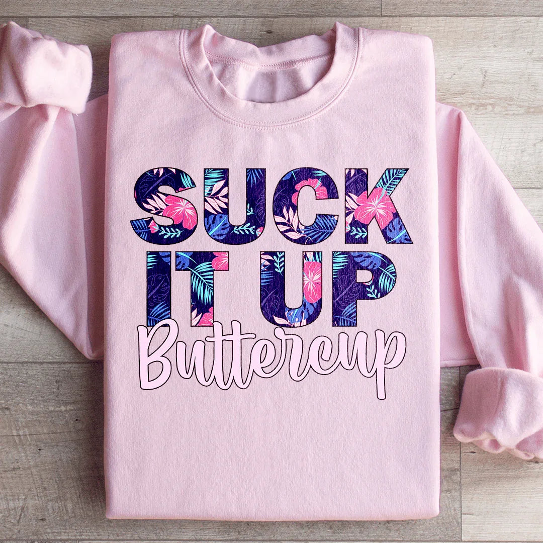 Suck It Up Buttercup Floral Sweatshirt product image 3