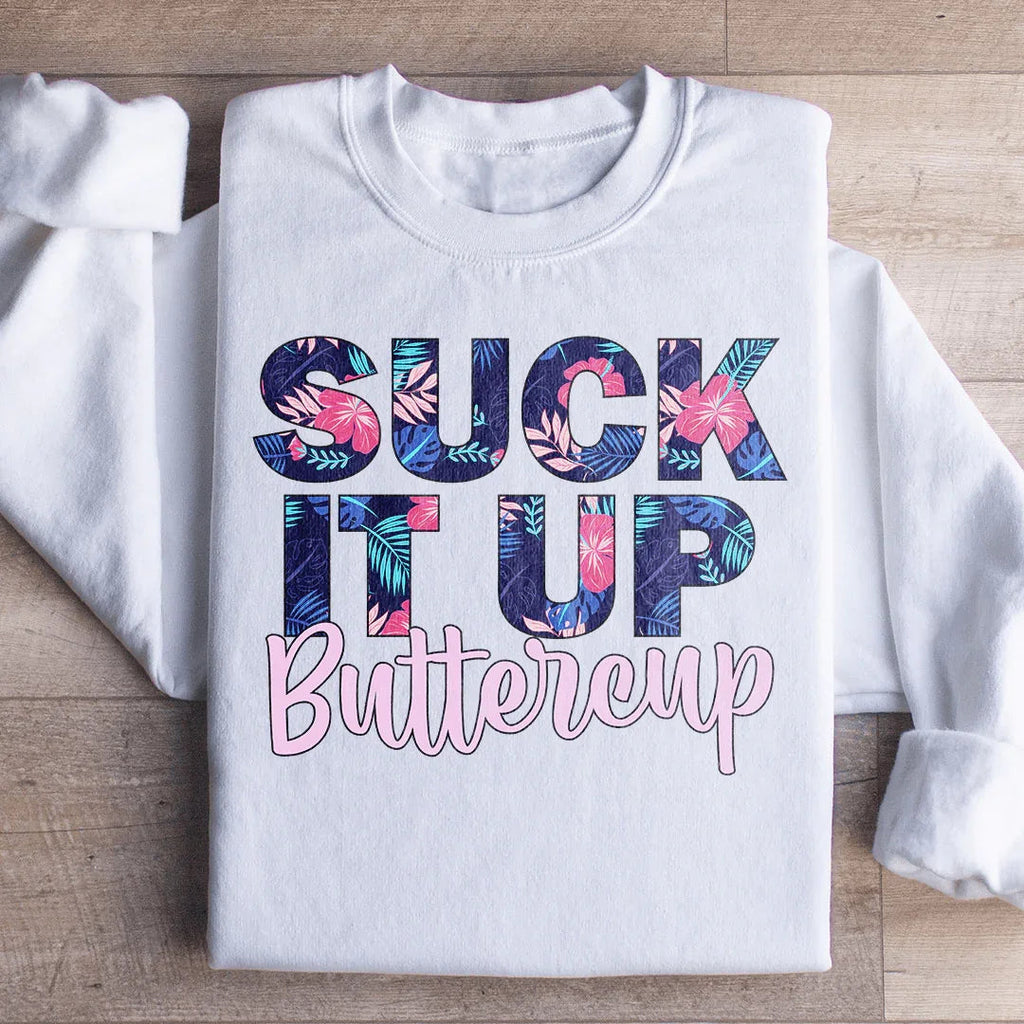 Suck It Up Buttercup Floral Sweatshirt product image 1