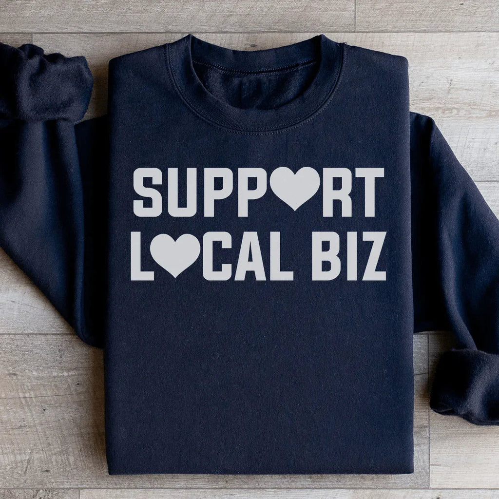 Support Local Biz Sweatshirt product image 2