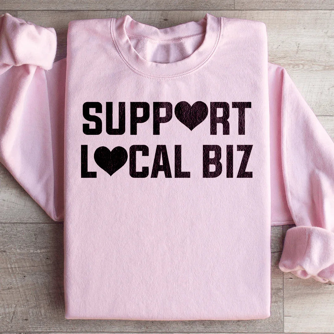 Support Local Biz Sweatshirt product image 1