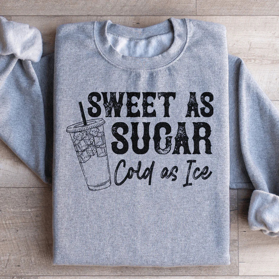 Sweet As Sugar Cold As Iced Sweatshirt product image 3
