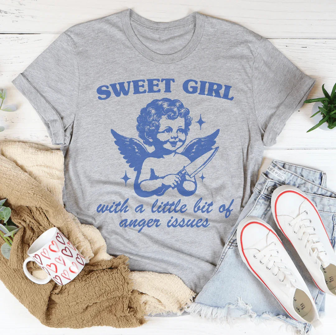 Sweet Girl With A Little Bit Of Anger Issues Tee product image 3