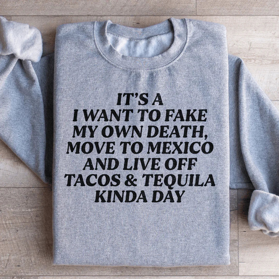 Tacos & Tequila Kinda Day Sweatshirt product image 3