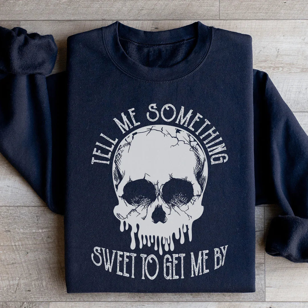 Tell Me Something Sweet To Get Me By Sweatshirt product image 3