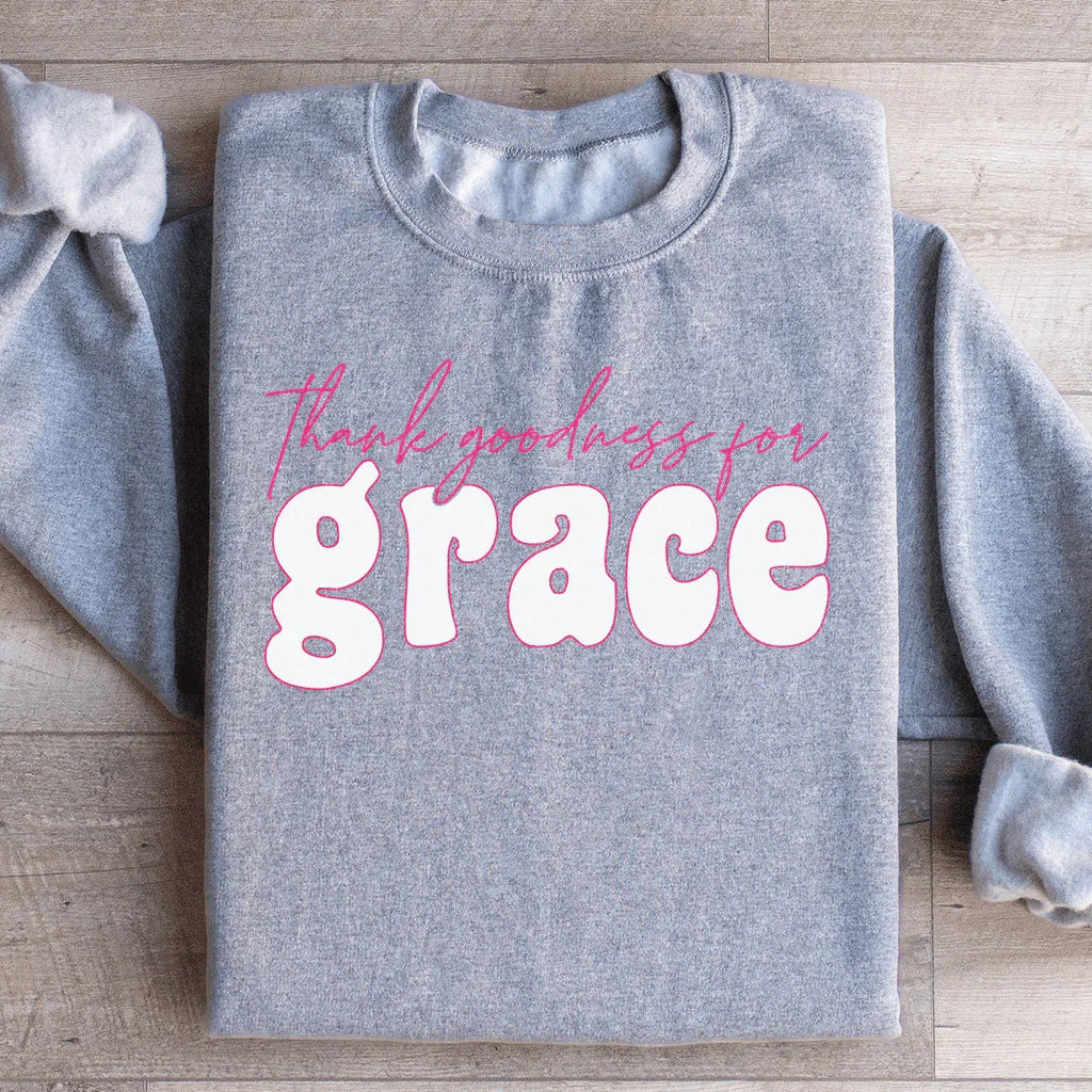 Thank Goodness for Grace Sweatshirt product image 4