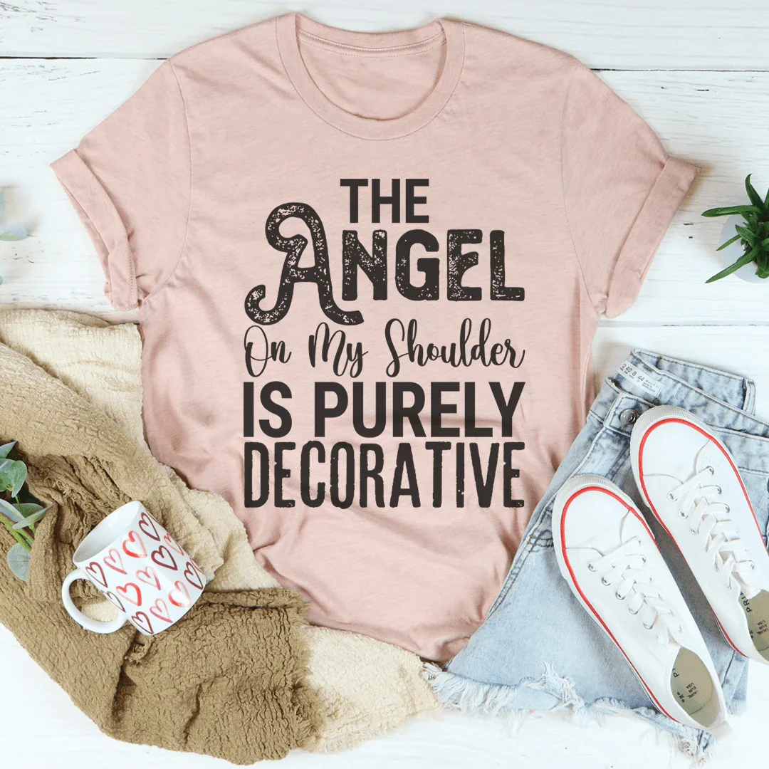 The Angel On My Shoulder Is Purely Decorative Tee product image 2