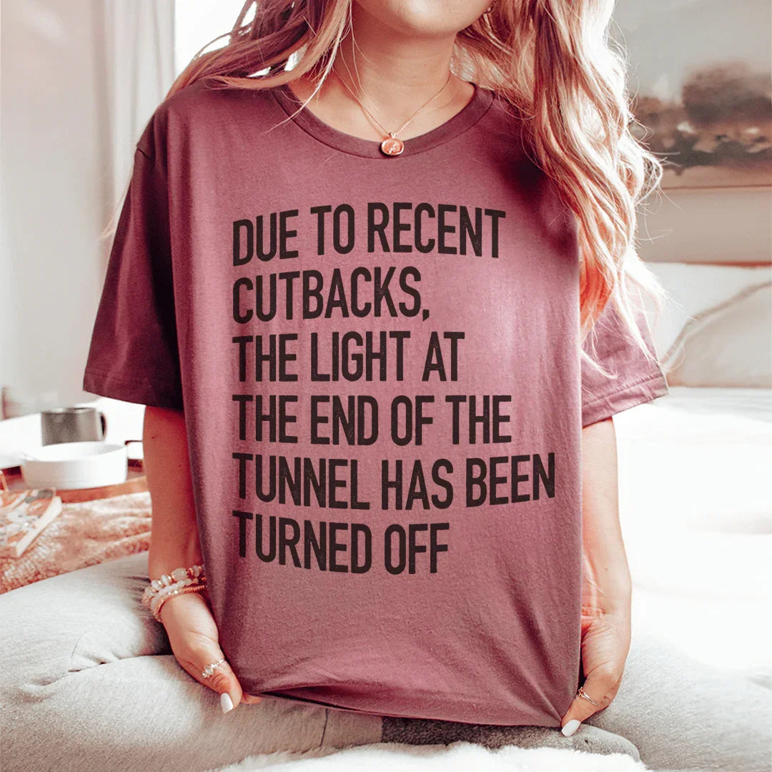 The Light At End Of Tunnel Tee product image 1