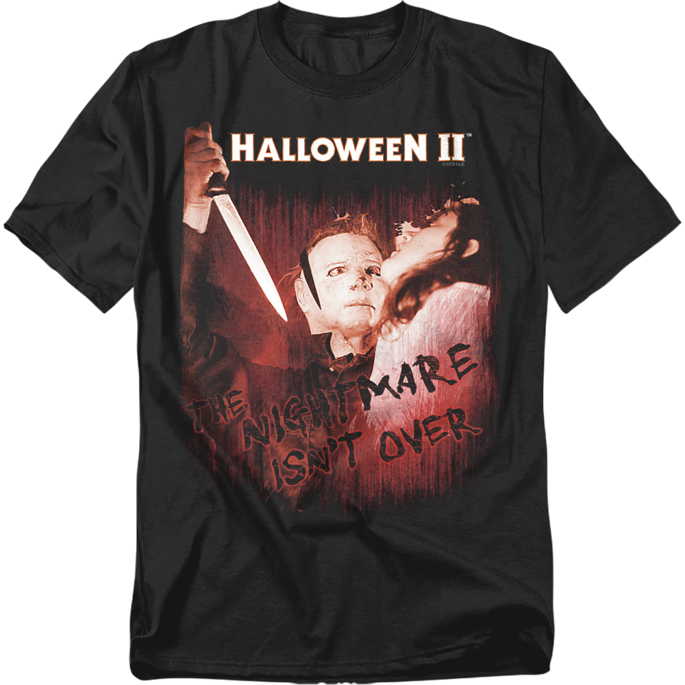 The Nightmare Isn't Over Halloween II T-Shirt product image 1