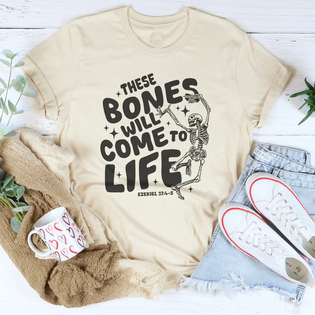 These Bones Will Come To Life Tee product image 1