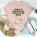 Time To Be Alive Tee product image 1