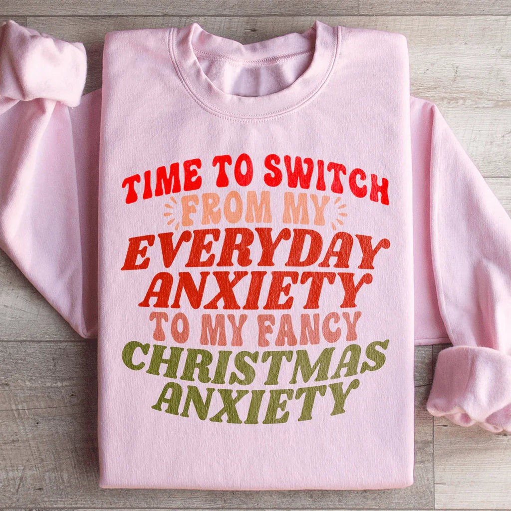 Time To Switch From My Everyday Anxiety To My Fancy product image 1