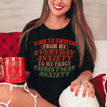 Time To Switch From My Everyday Anxiety To My Fancy Tee product image 1