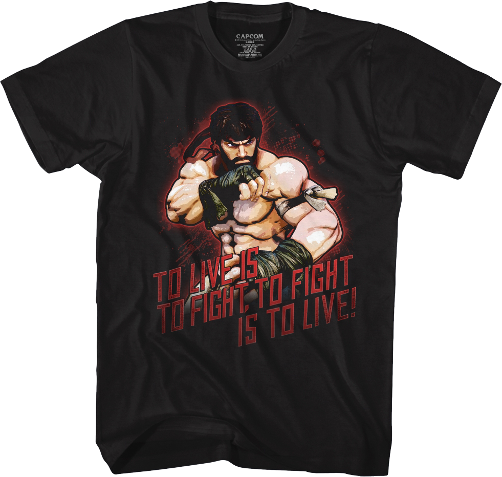 To Live Is To Fight Street Fighter T-Shirt product image 1