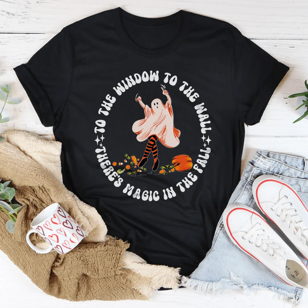 To The Window To Wall There's Magic In Fall Tee product image 4