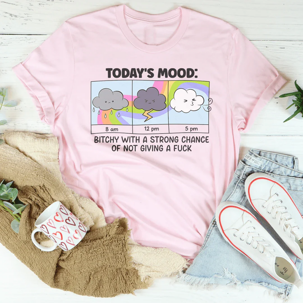 Today's Mood B-tchy With A Strong Chance Of Not Giving A product image 2