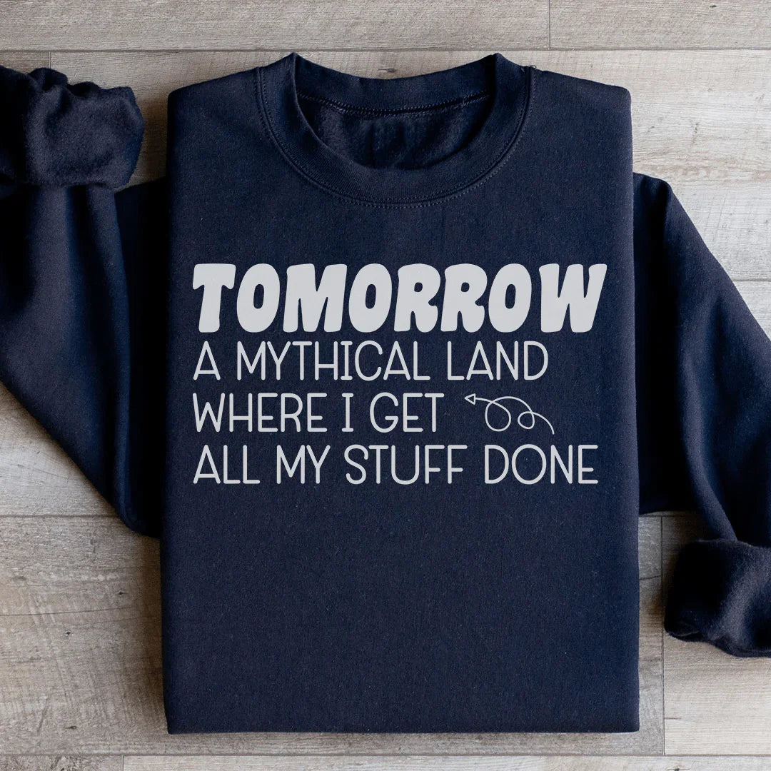 Relatable Procrastination Humor Sweatshirt – "Tomorrow A product image 2