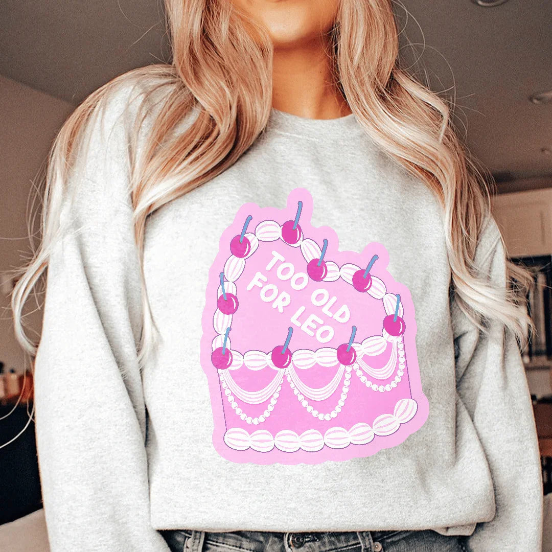 Too Old For Leo Sweatshirt product image 3