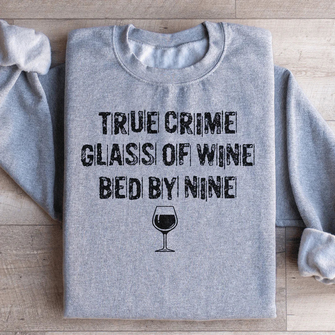 True Crime Lover Cozy Fleece Sweatshirt – Glass Of Wine Bed product image 1