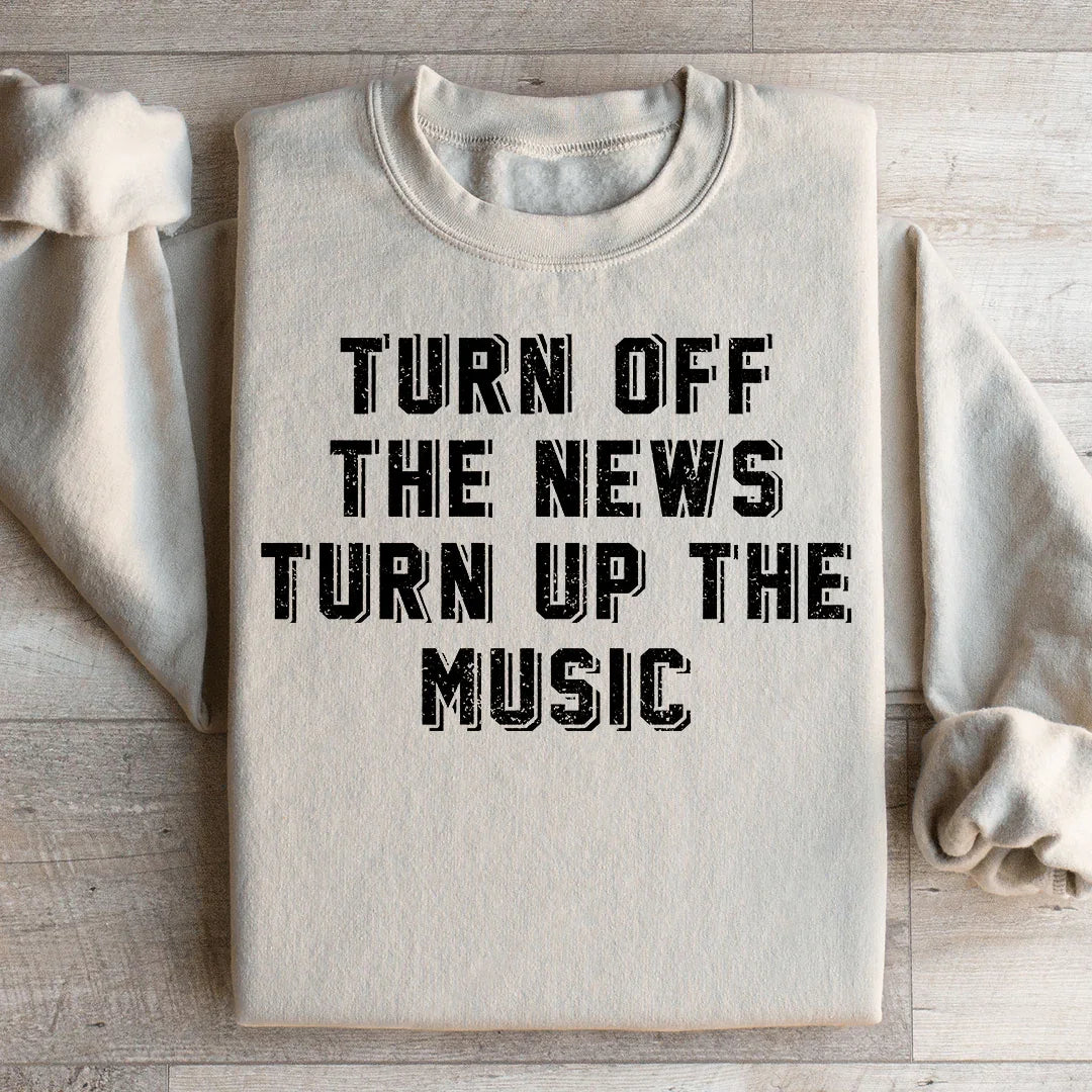 Turn Up The Music Sweatshirt product image 1