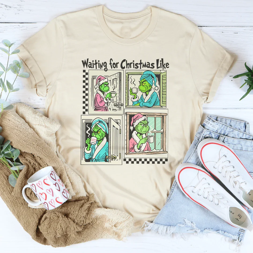 Waiting For Christmas Like Tee product image 3