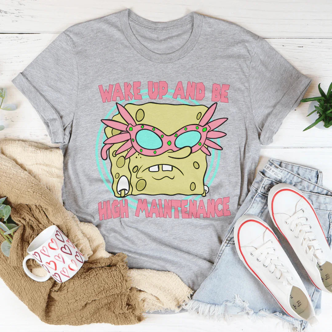 Wake Up And Be High Maintenance Tee product image 2