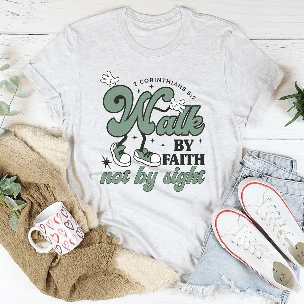 Walk By Faith Not By Sight Tee product image 3