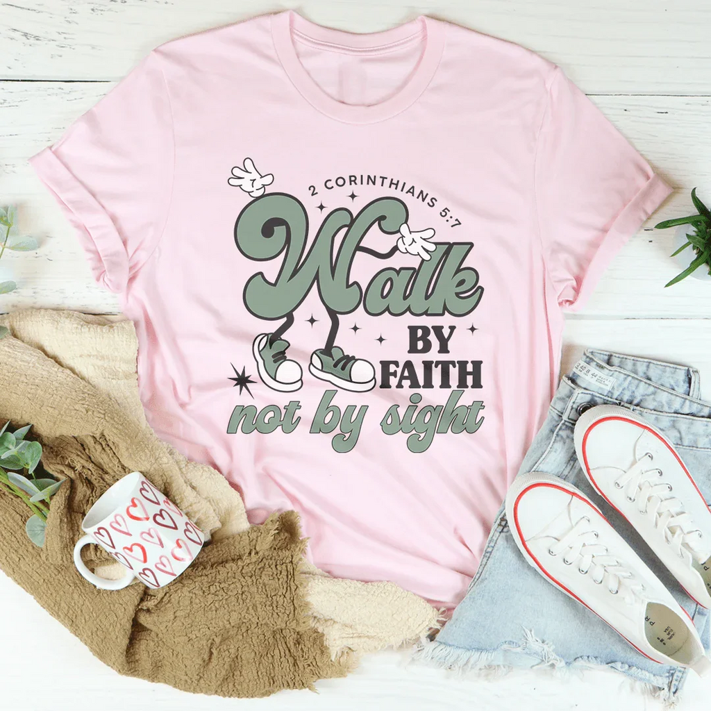 Walk By Faith Not By Sight Tee product image 2