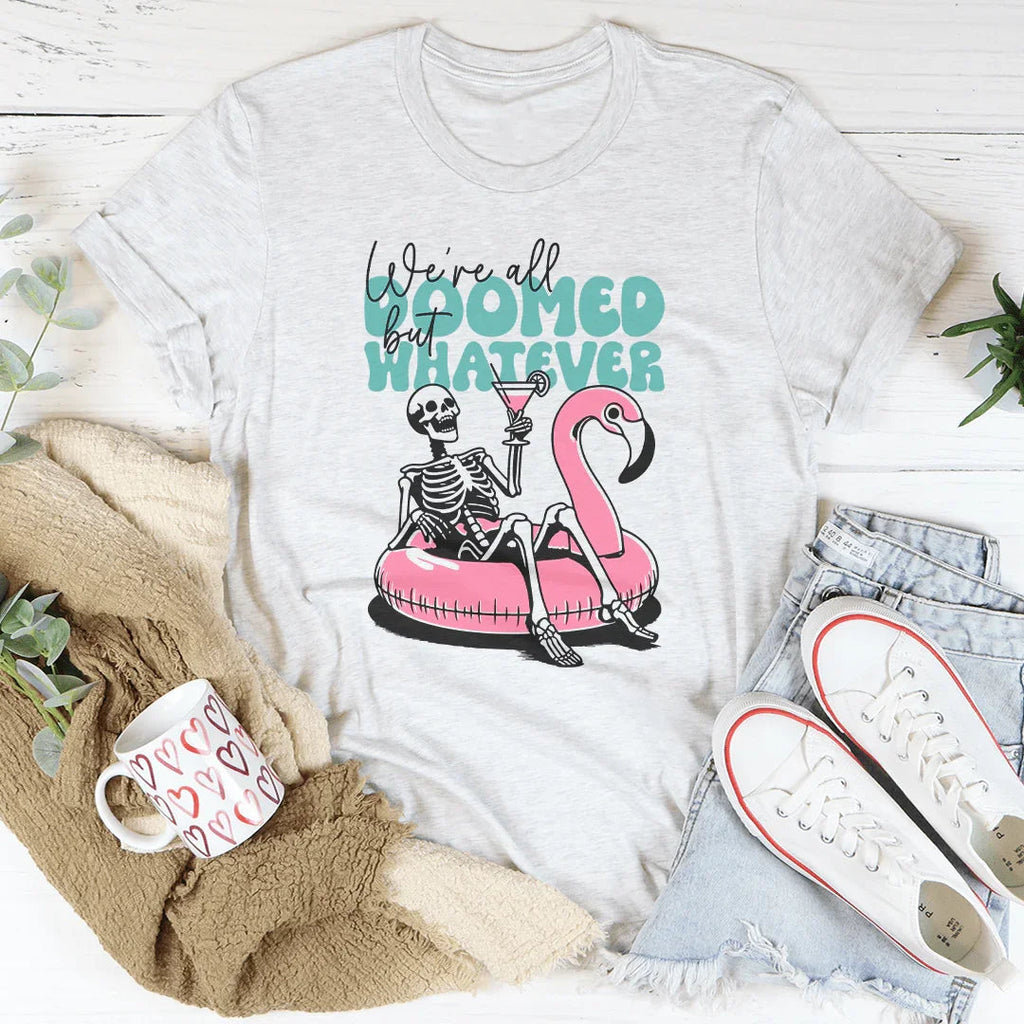 We're All Doomed But Whatever Tee product image 3
