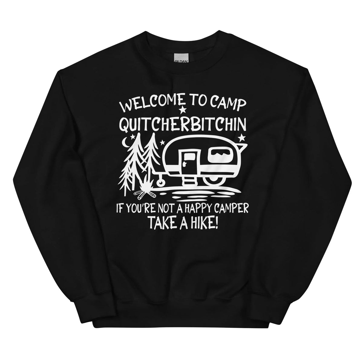 Welcome To Camp Quitcherbitchin Sweatshirt product image 3