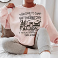 Welcome To Camp Quitcherbitchin Sweatshirt product image 1