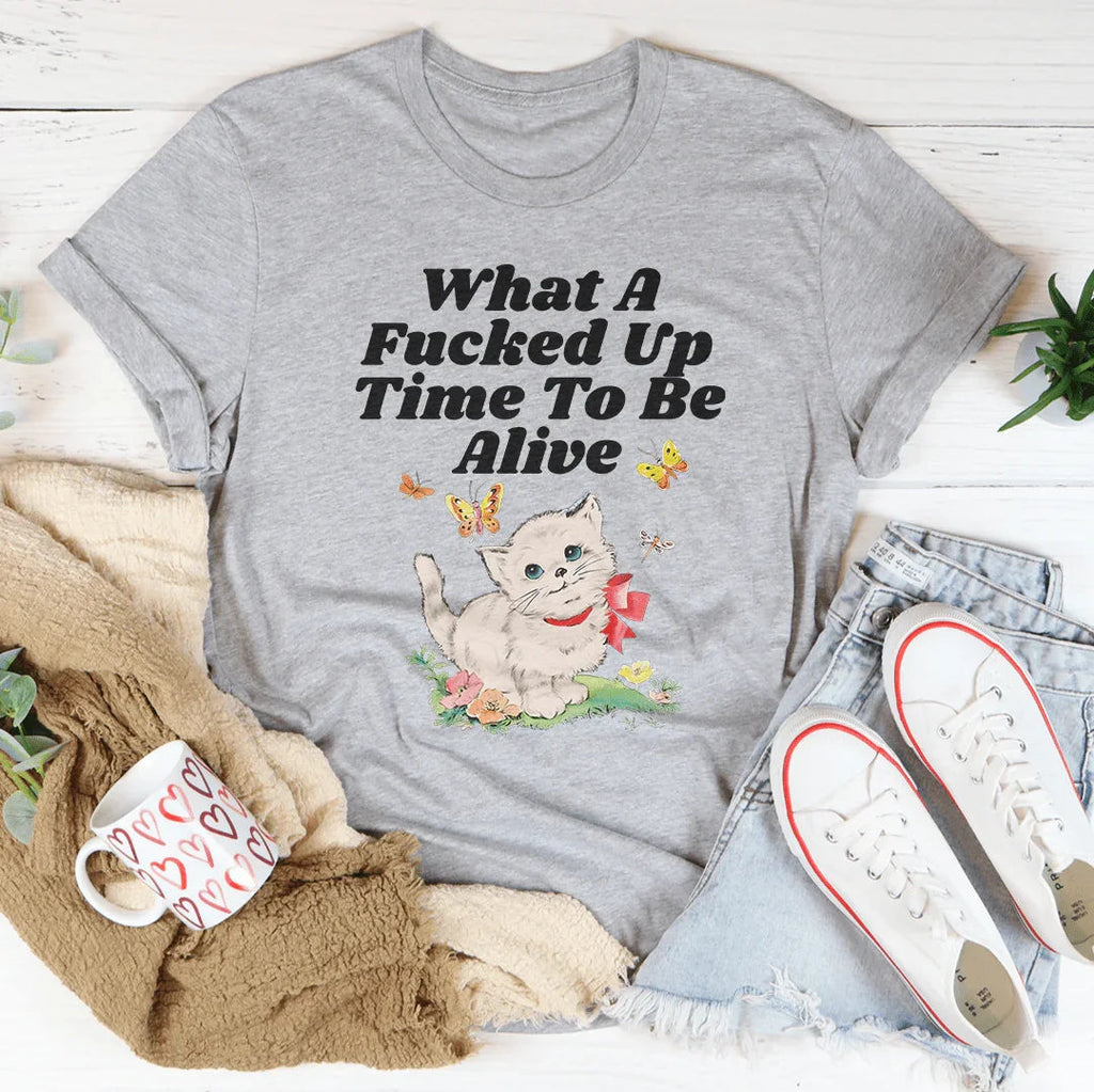 What A Time To Be Alive Tee product image 3