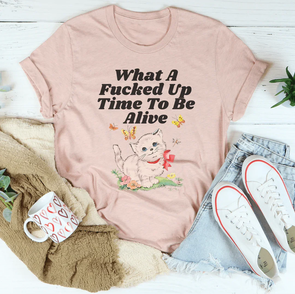 What A Time To Be Alive Tee product image 2