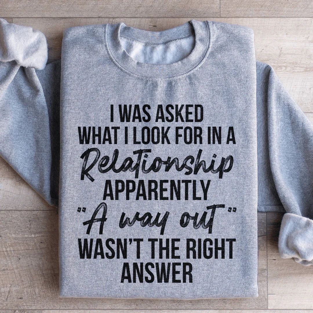 What I Look For In A Relationship Sweatshirt product image 2