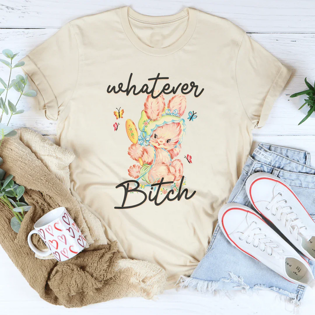 Whatever B-tch Tee product image 4