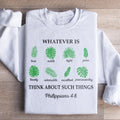 Whatever Is True Philippians 4:8 Sweatshirt product image 1