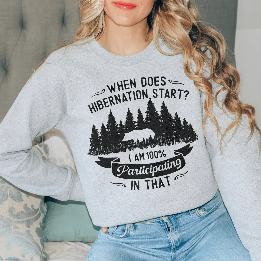 When Does Hibernation Start Sweatshirt product image 1