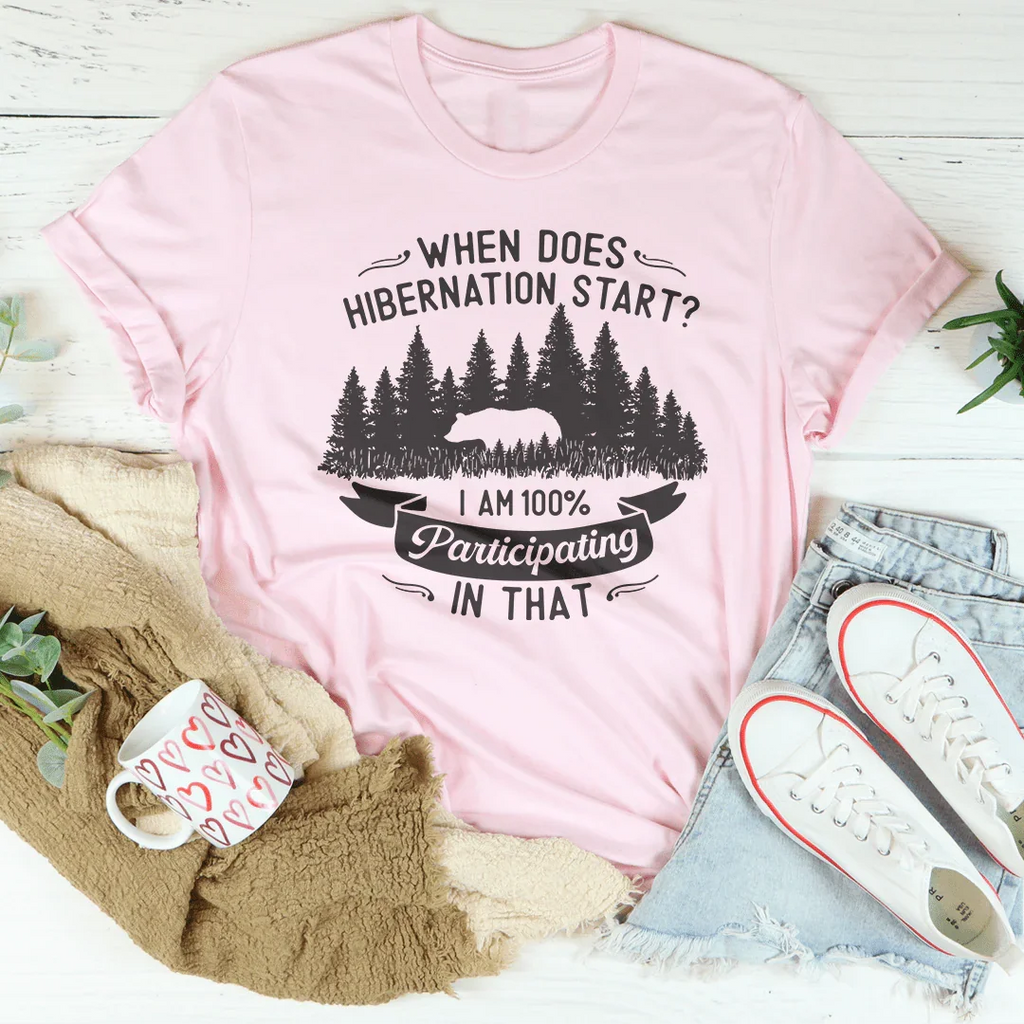 When Does Hibernation Start Tee product image 4