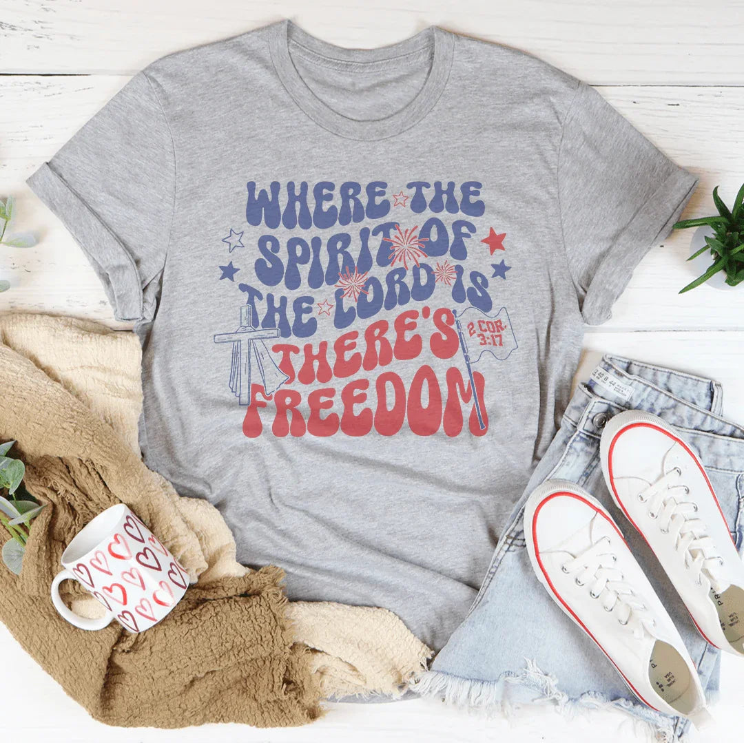 Where The Spirit Of Lord Is There's Freedom Tee product image 1